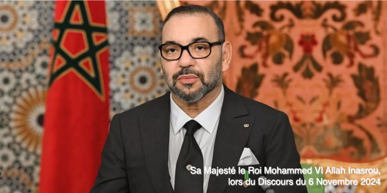 Sa Majesté le Roi Mohammed VI lors du discours du 6 novembre 2024